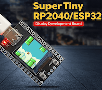 ラズパイマイコンで組み込みプロジェクト——RP2040／ESP32ベースの超小型ディスプレイ開発ボード「Tiny RP2040／ESP32」